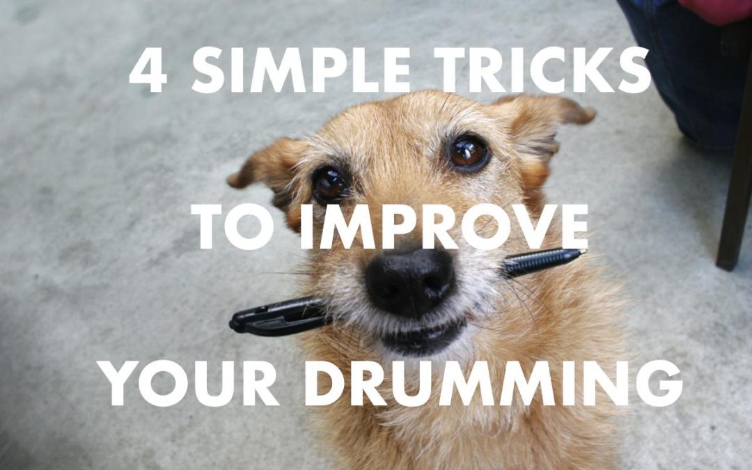 4 Simple Tricks to Improve Your Drumming – FREE DOWNLOAD