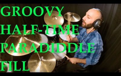 Groovy Half-Time Paradiddle Fill Drum Lesson